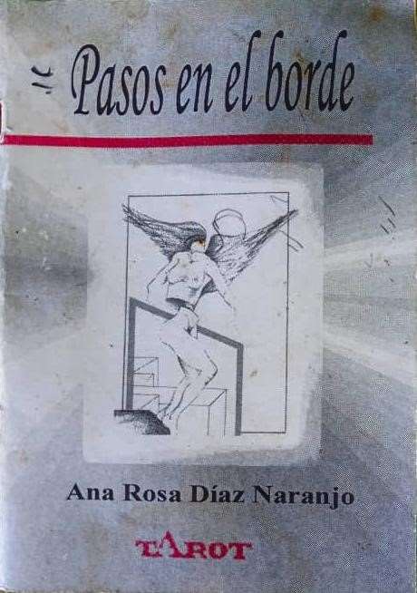 Cubierta del libro de poesía "Pasos en el borde", de Ana Rosa Díaz Naranjo.