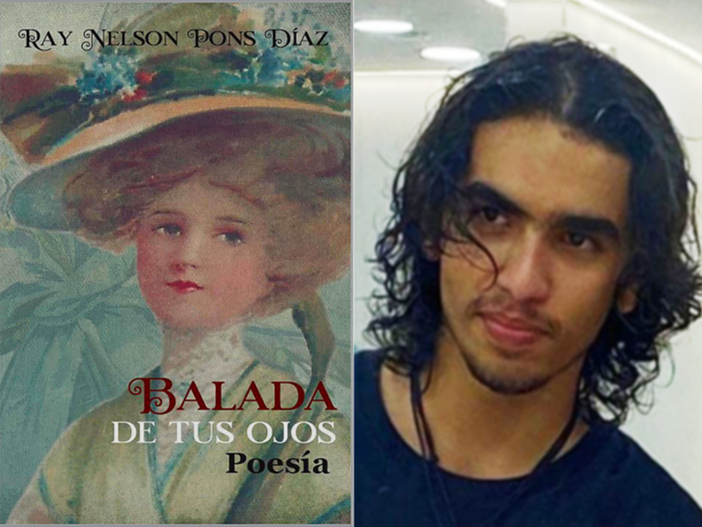 El escritor Ray Nelson Pons y portada de su libro "Balada de tus ojos" (Ed. Primigenios, 2020).