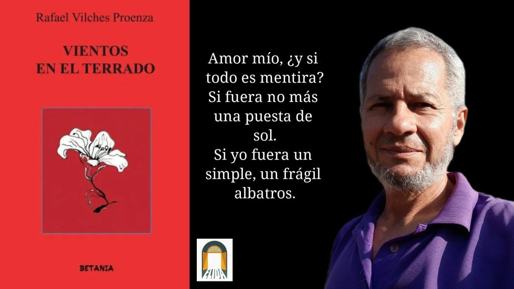 El escritor cubano Rafael Vilches Proenza y cubierta de su reciente libro "Vientos en el terrado".